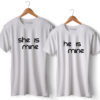 She is Mine He is Mine Printed Couple T-Shirt