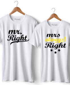 Mr Right Mrs Always Right Design1 Printed Couple T-Shirt