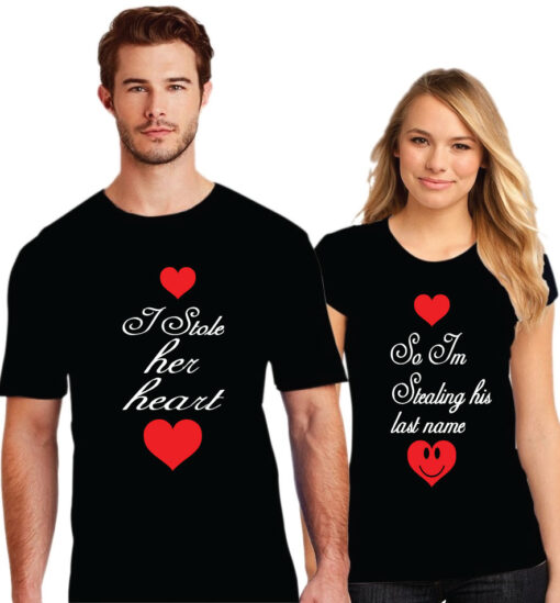 She Stole My Heart So I m Stealing His Last Name Couple T-Shirt